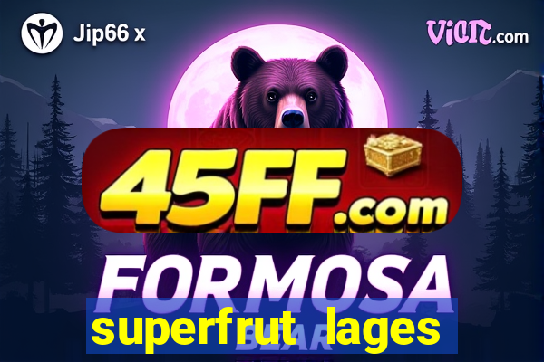 superfrut lages trabalhe conosco